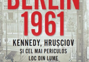 Berlin 1961 (Carte pentru toți)