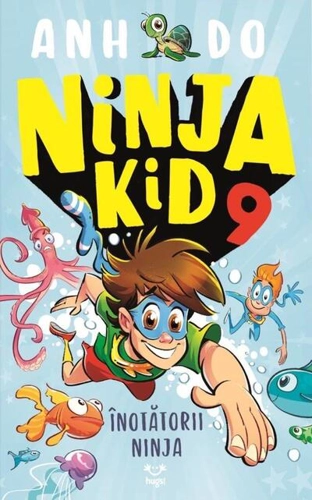Înotătorii Ninja. Ninja Kid (Vol. 9)