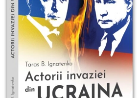 Actorii invaziei din Ucraina