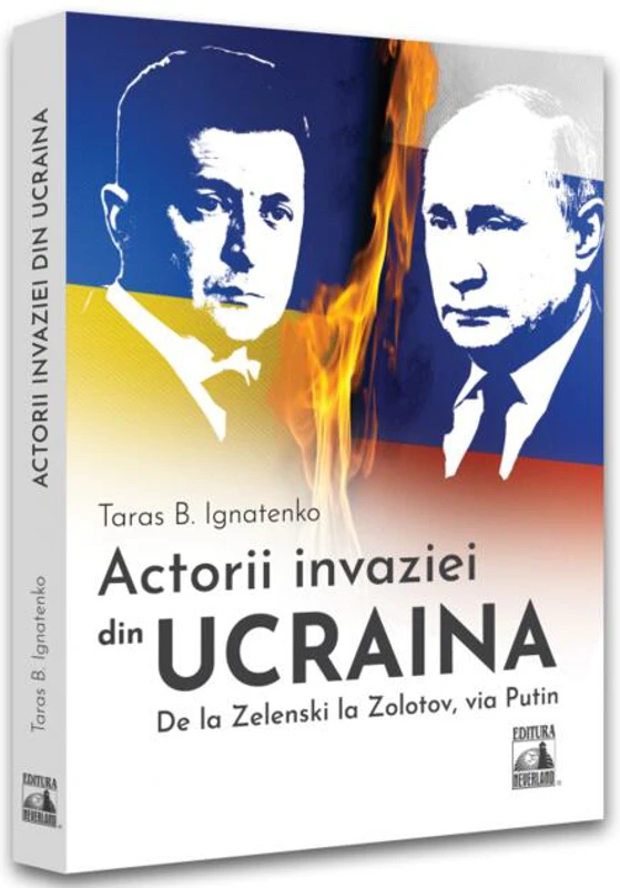 Actorii invaziei din Ucraina