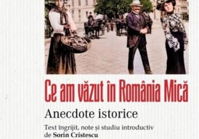 Ce am văzut în România Mică