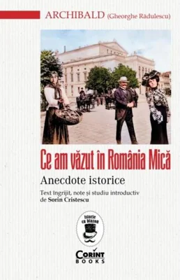 Ce am văzut în România Mică