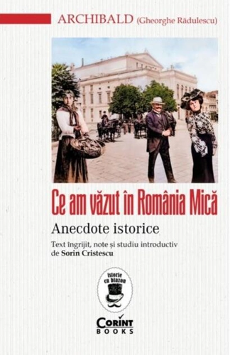 Ce am văzut în România Mică