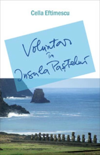 Voluntar în Insula Paştelui