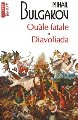 Ouăle fatale • Diavoliada
