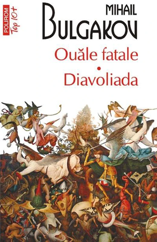 Ouăle fatale • Diavoliada