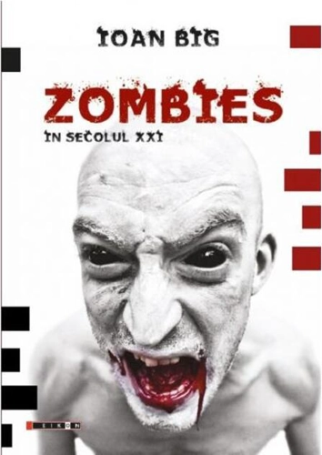 Zombies în secolul XXI