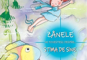 Zânele ne povestesc despre stima de sine