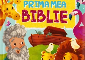 Prima mea Biblie