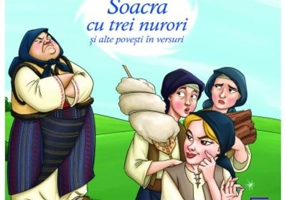 Soacra cu trei nurori și alte povesti în versuri