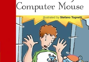 Earlyreads: The Magic Computer Mouse (Level 4) + Audio CD