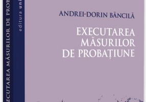 Executarea măsurilor de probațiune
