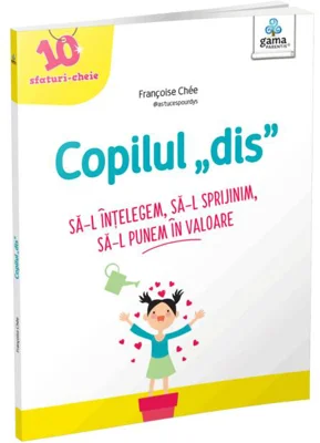 Copilul „dis”
