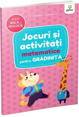 Jocuri și activități matematice - grupele mică și mijlocie