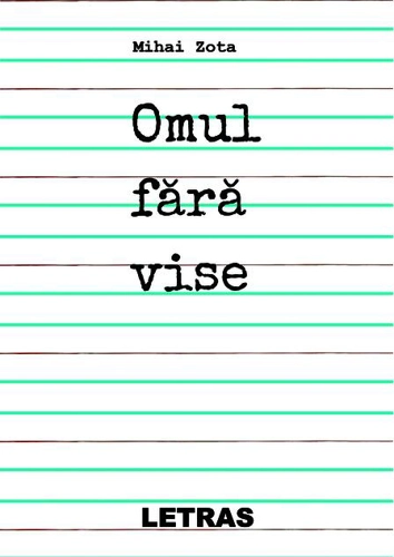 Omul fără vise