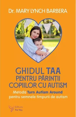 Ghidul TAA pentru părinții copiilor cu autism