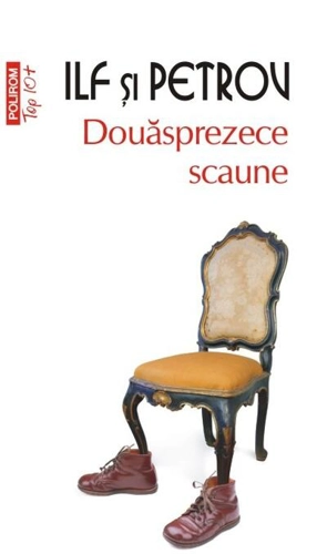 Douăsprezece scaune (Top 10+)
