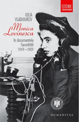 Monica Lovinescu în documentele Securităţii, 1949–1989