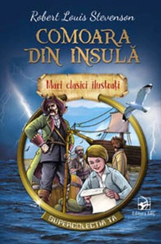 Comoara din insulă. Mari clasici ilustrați (repovestire)