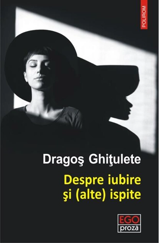 Despre iubire și (alte) ispite