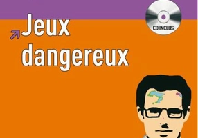 Alex Leroc : Jeux dangereux + CD (A1-A2)