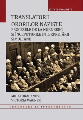 Translatorii ororilor naziste