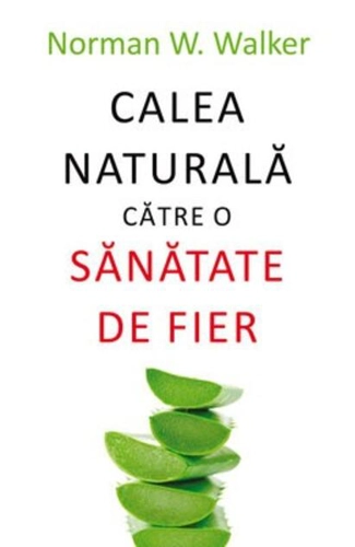 Calea naturală către o sănătate de fier