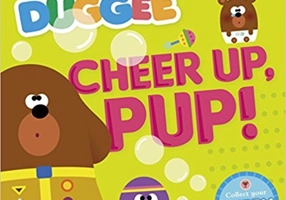 Hey Duggee: Cheer Up, Pup!