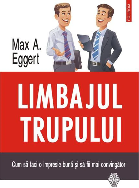 Limbajul trupului. Cum să faci o impresie bună și să fii mai convingător