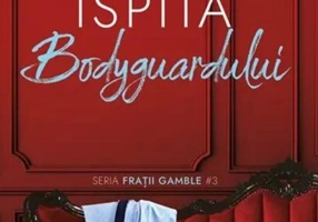 Ispita bodyguardului (vol. 3)