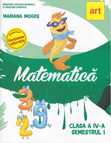 Matematică manual Clasa a IV-a Semestrul I (+CD)