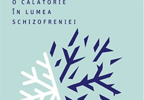 Mâine eram veșnic leu. O călătorie în lumea schizofreniei