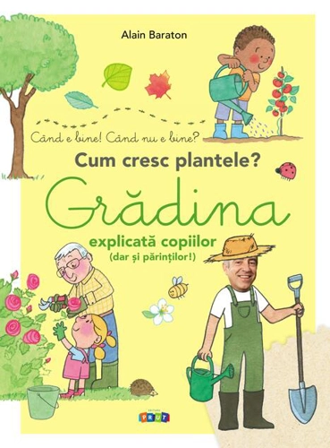 Gradina explicată copiilor (dar și părinților)