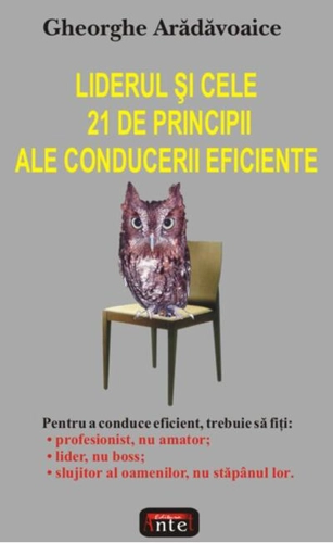 Liderul şi cele 21 de principii ale conducerii eficiente