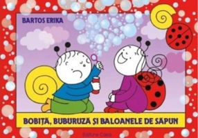 Bobiță, Buburuză și baloanele de săpun