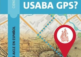 ¿Cristobal Colón usaba GPS?