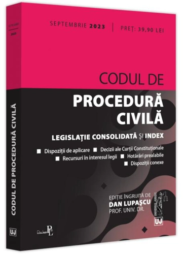 Codul de procedura civilă: septembrie 2023