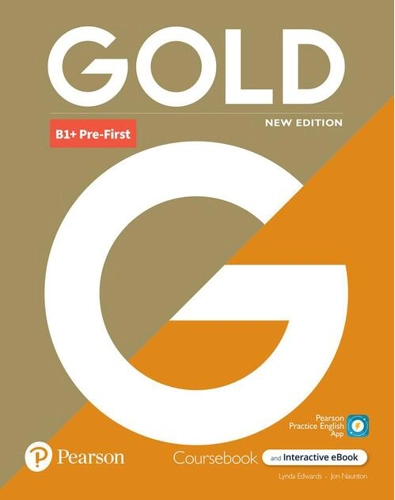 Gold B1+ Pre-First New Edition Coursebook with Interactive eBook