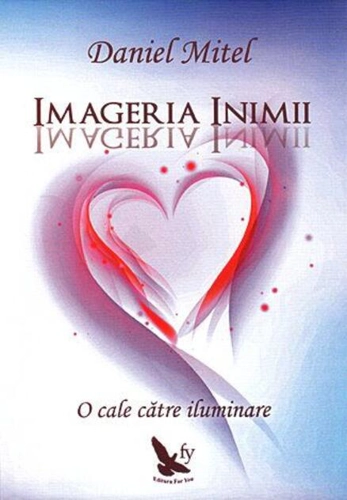 Imageria inimii. O cale către iluminare