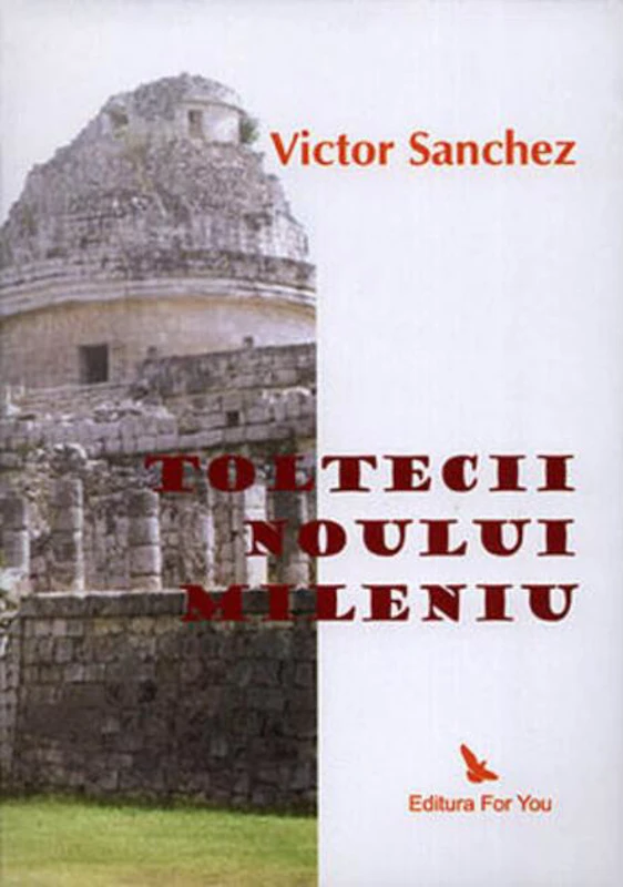 Toltecii Noului Mileniu