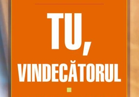 Tu, vindecătorul. Terapie prin metoda Silva