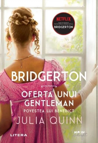 Oferta unui gentleman. Bridgerton (Vol. 3)