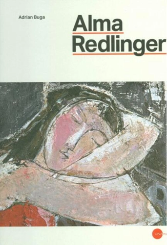 Album Alma Redlinger - Voința de artă