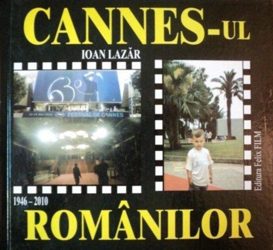 Cannes-ul românilor (1946-2010)