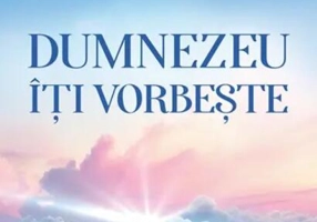 Dumnezeu îți vorbește