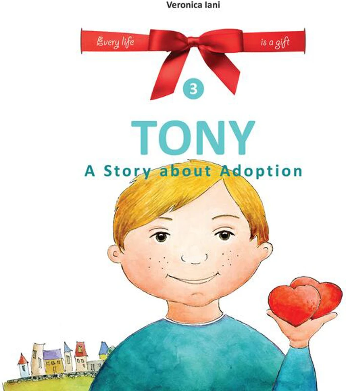 Tony. A Story about Adoption
