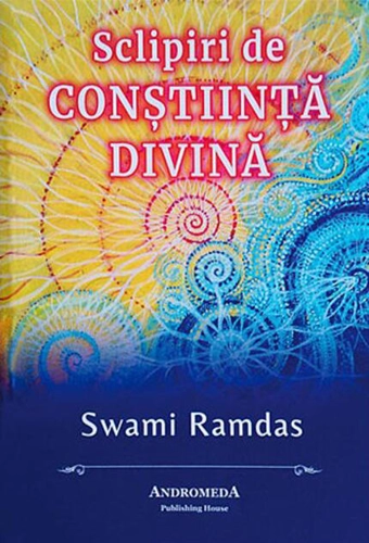 Sclipiri de conştiinţă divină