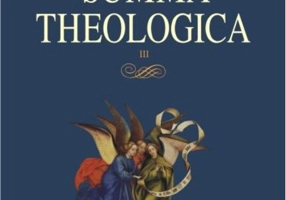 Summa theologica. Volumul III