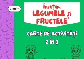 Învățăm legumele și fructele
