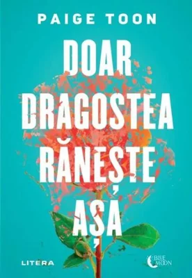 Doar dragostea rănește așa